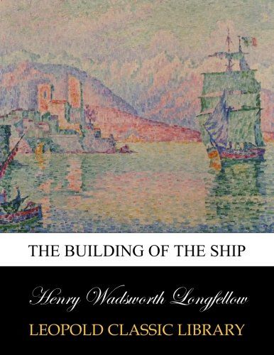 The building of the ship