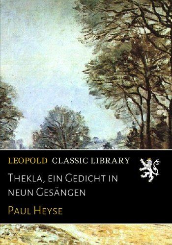 Thekla, ein Gedicht in neun Gesängen (German Edition)