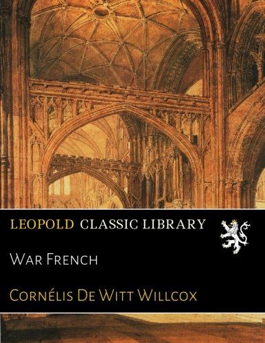 War French (French Edition)