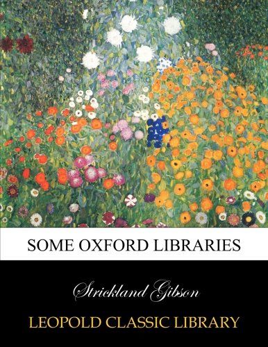 Some Oxford libraries