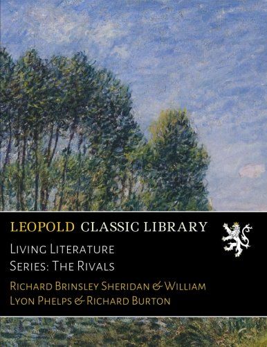 Living Literature Series: The Rivals