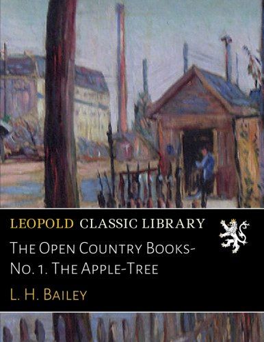 The Open Country Books-No. 1. The Apple-Tree