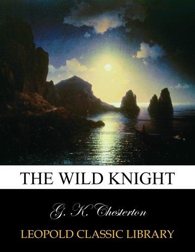 The wild knight