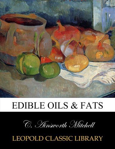 Edible oils & fats