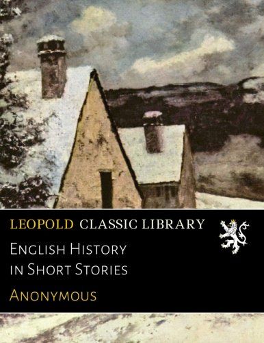 English History in Short Stories
