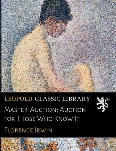 Master-Auction; Auction for Those Who Know It