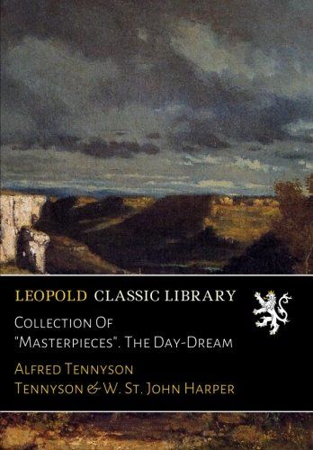 Collection Of "Masterpieces". The Day-Dream
