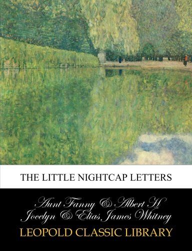 The little nightcap letters