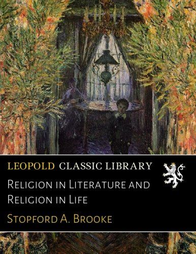 Religion in Literature and Religion in Life