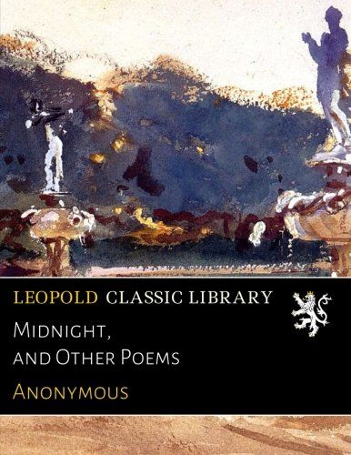 Midnight, and Other Poems