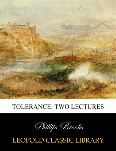 Tolerance: two lectures