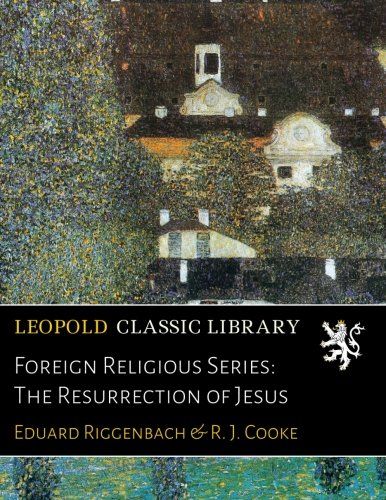 Foreign Religious Series: The Resurrection of Jesus