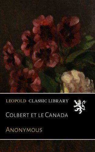 Colbert et le Canada (French Edition)