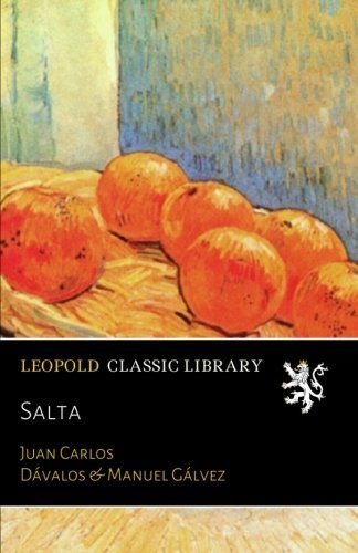 Salta (Spanish Edition)
