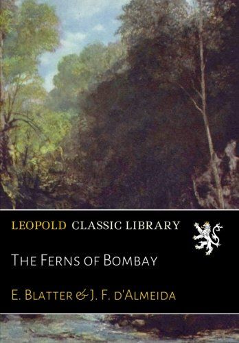 The Ferns of Bombay