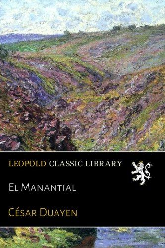 El Manantial (Spanish Edition)