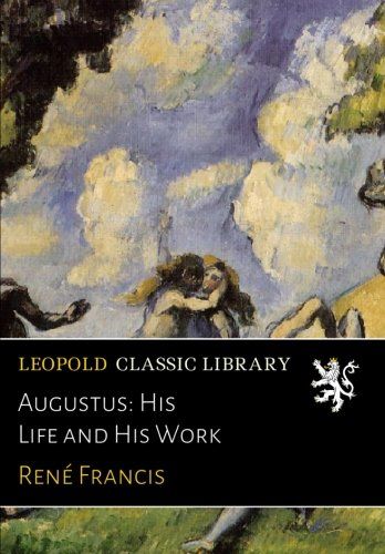 Augustus: His Life and His Work