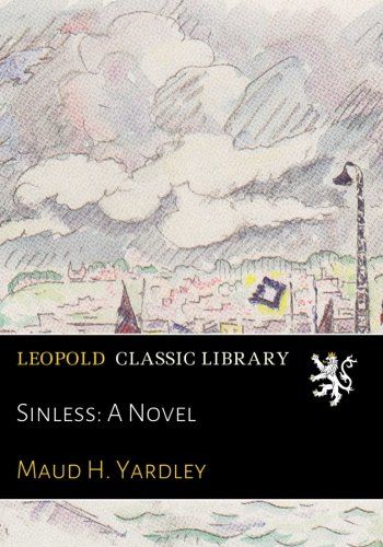Sinless: A Novel