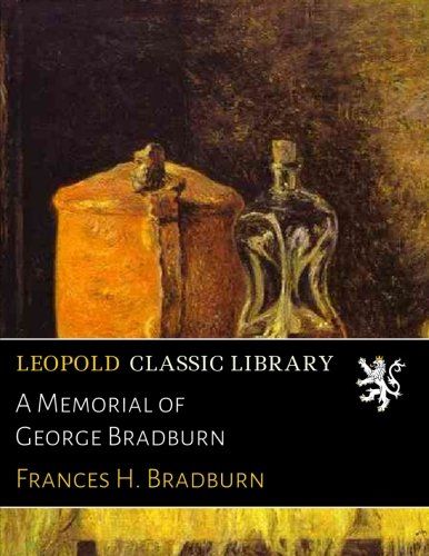 A Memorial of George Bradburn