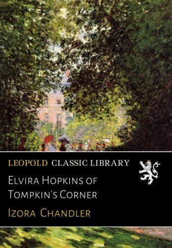 Elvira Hopkins of Tompkin's Corner