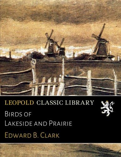 Birds of Lakeside and Prairie