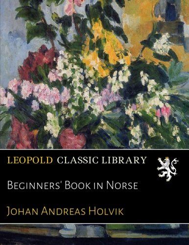 Beginners' Book in Norse