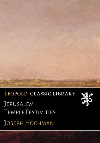 Jerusalem Temple Festivities
