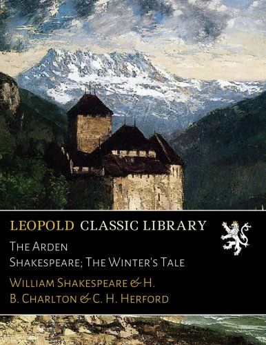 The Arden Shakespeare; The Winter's Tale