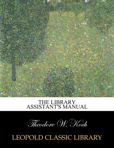 The library assistant's manual
