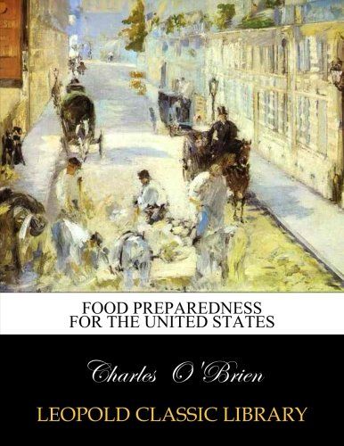 Food preparedness for the United States