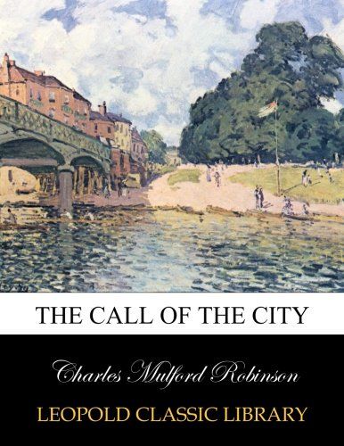 The call of the city