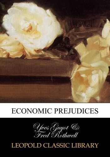 Economic prejudices