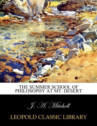 The summer school of philosophy at Mt. Desert