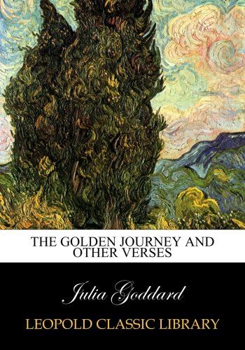 The golden journey and other verses