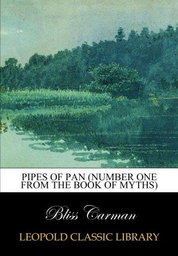 Pipes of Pan (Number One from the Book of Myths)