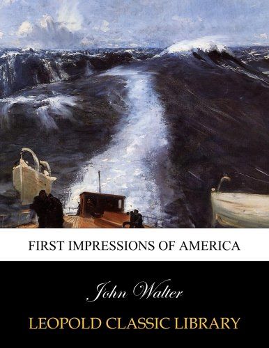 First impressions of America