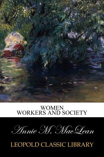 Women workers and society