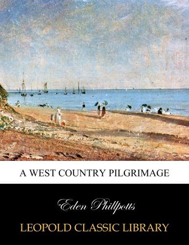 A west country pilgrimage