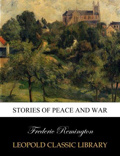 Stories of peace and war