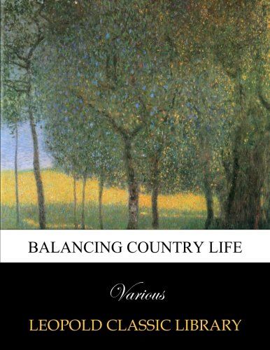 Balancing country life