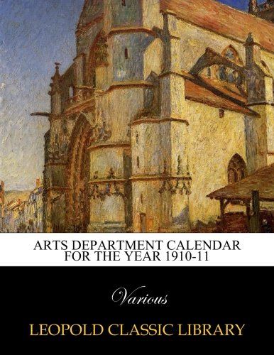 Arts Department Calendar for the year 1910-11