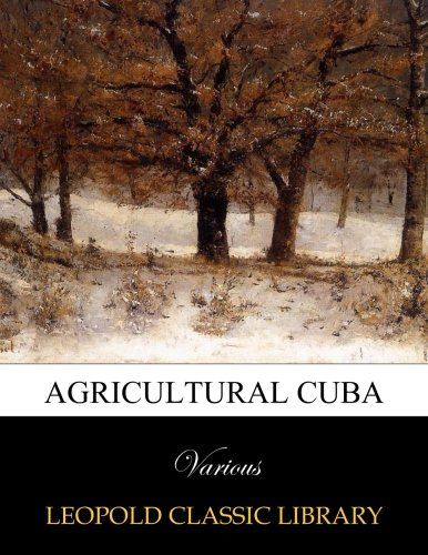 Agricultural Cuba