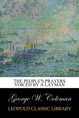 The people's prayers voiced by a Layman