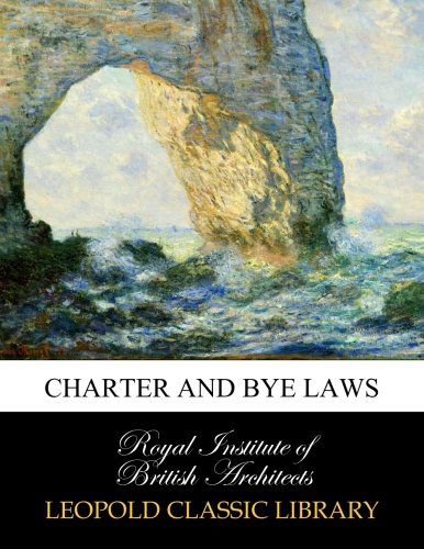 Charter and bye laws
