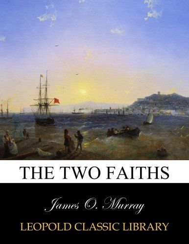 The two faiths