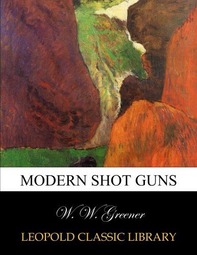 Modern shot guns