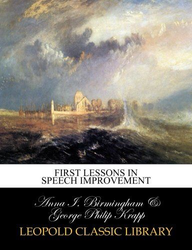 First lessons in speech improvement