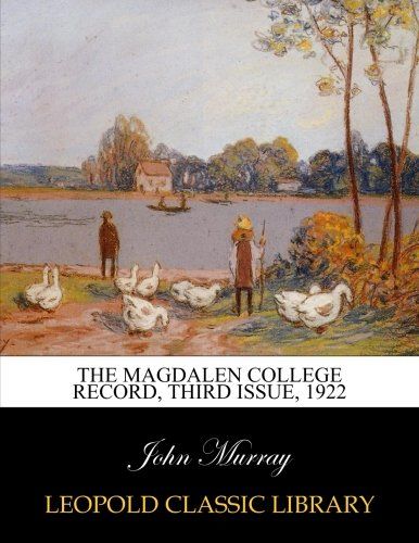 The Magdalen College Record, third issue, 1922