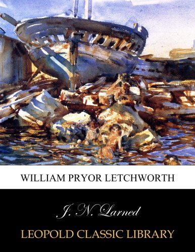 William Pryor Letchworth
