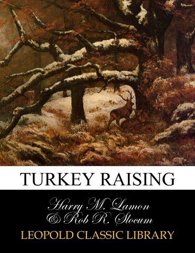Turkey raising